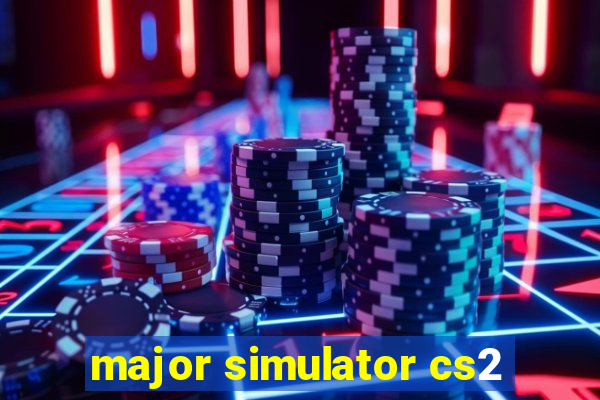 major simulator cs2